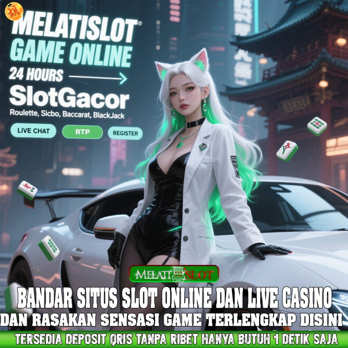 MELATISLOT Slot Online Anti Loss Dengan Update Terbaru